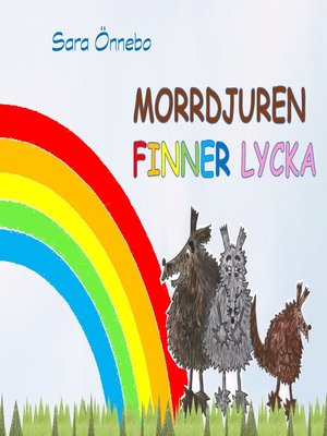 cover image of Morrdjuren finner lycka